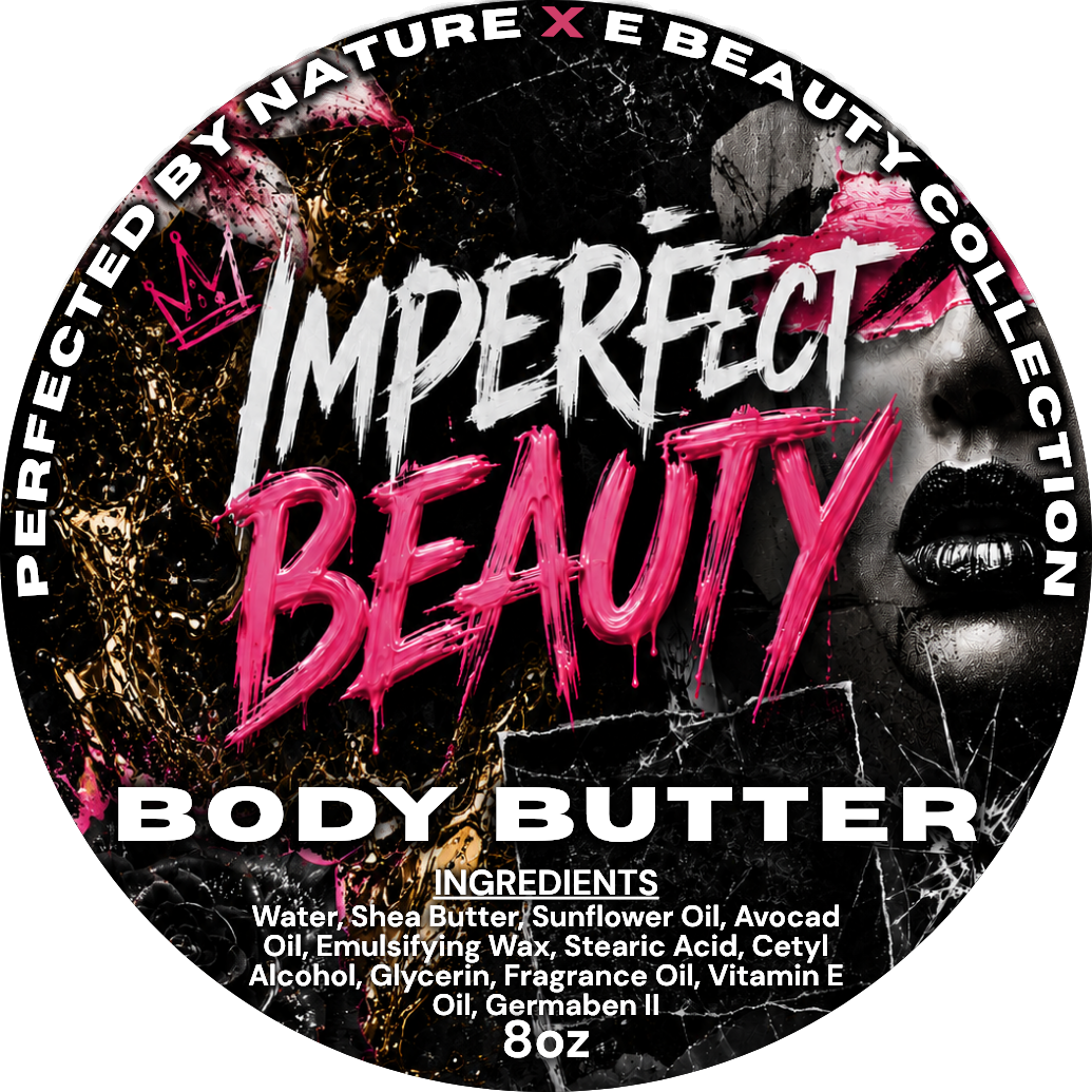 Imperfect Beauty - 8oz Body Butter