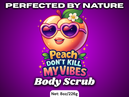 Peach Don't Kill My Vibes - Body Scrub